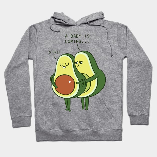 Coming Baby Avocado Hoodie by huebucket